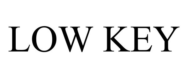 Trademark Logo LOW KEY