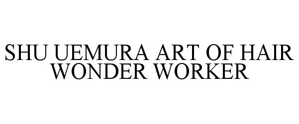  SHU UEMURA ART OF HAIR WONDER WORKER