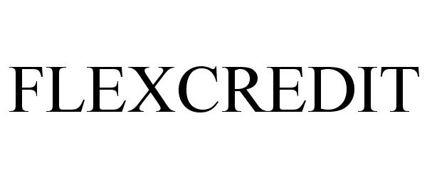 Trademark Logo FLEXCREDIT