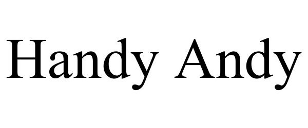 Trademark Logo HANDY ANDY