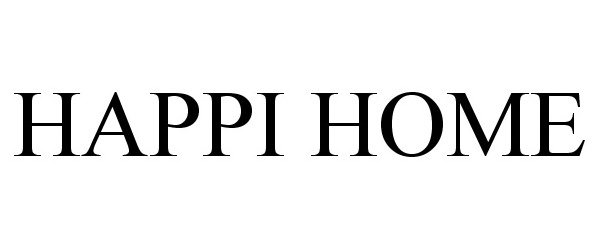 Trademark Logo HAPPI HOME