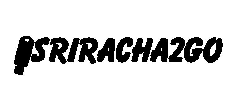 Trademark Logo SRIRACHA2GO