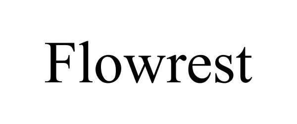 Trademark Logo FLOWREST