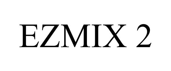  EZMIX 2