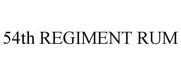 Trademark Logo 54TH REGIMENT RUM