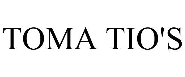 Trademark Logo TOMA TIO'S