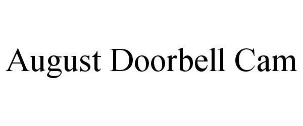 Trademark Logo AUGUST DOORBELL CAM