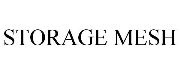 Trademark Logo STORAGE MESH