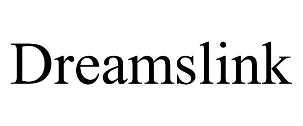 Trademark Logo DREAMSLINK