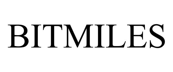 Trademark Logo BITMILES