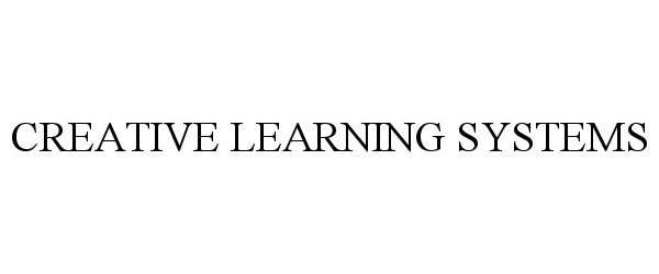 Trademark Logo CREATIVE LEARNING SYSTEMS