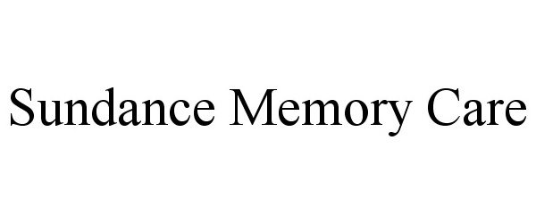 Trademark Logo SUNDANCE MEMORY CARE