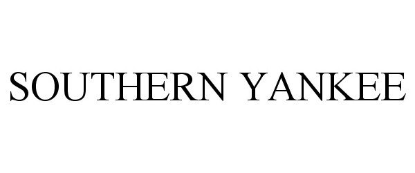 Trademark Logo SOUTHERN YANKEE