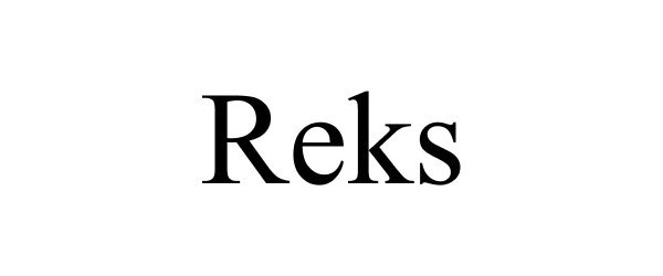 Trademark Logo REKS