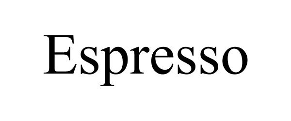 Trademark Logo ESPRESSO