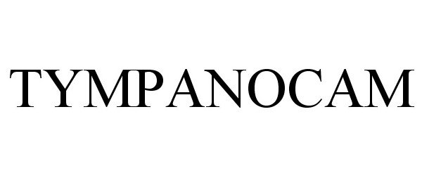 Trademark Logo TYMPANOCAM