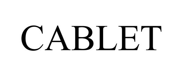 Trademark Logo CABLET