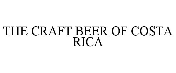  THE CRAFT BEER OF COSTA RICA