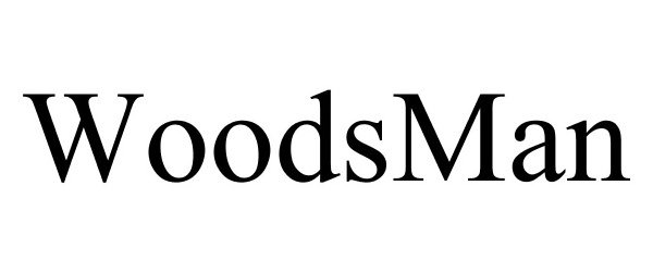 Trademark Logo WOODSMAN