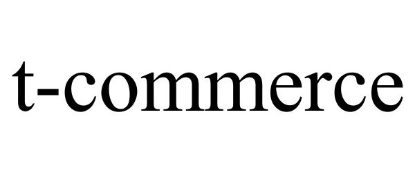 T-COMMERCE