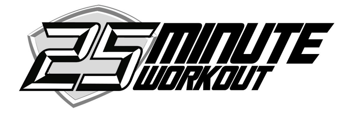 Trademark Logo 25 MINUTE WORKOUT