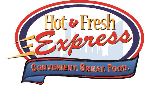  HOT &amp; FRESH EXPRESS CONVENIENT. GREAT. FOOD.