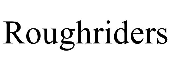 Trademark Logo ROUGHRIDERS