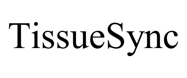 Trademark Logo TISSUESYNC