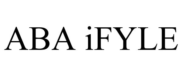Trademark Logo ABA IFYLE