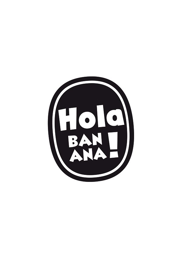  HOLA BANANA!