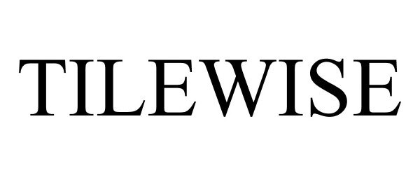 Trademark Logo TILEWISE