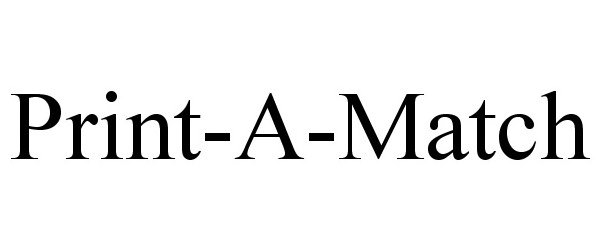 Trademark Logo PRINT-A-MATCH