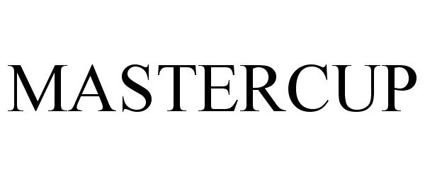 Trademark Logo MASTERCUP