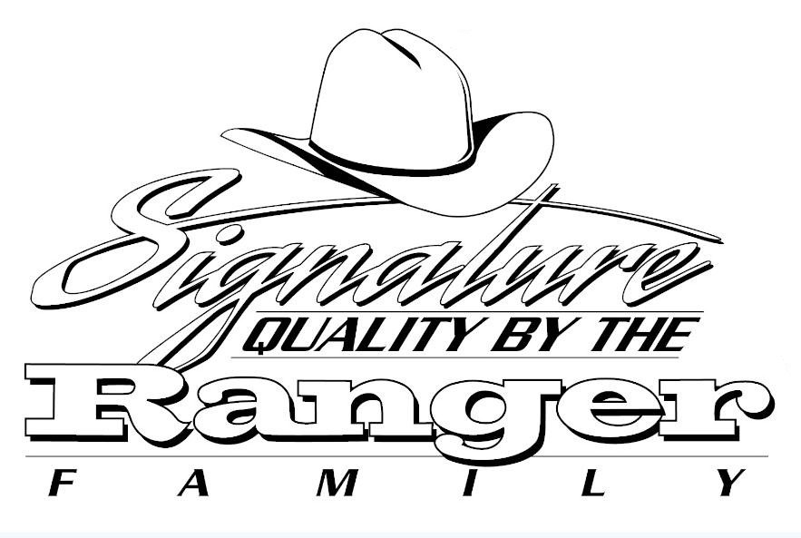  SIGNATURE QUALITY BY THE RANGER FAMILY