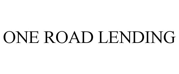  ONE ROAD LENDING