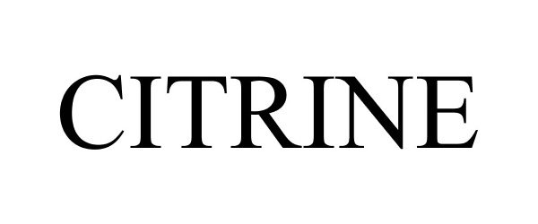 Trademark Logo CITRINE