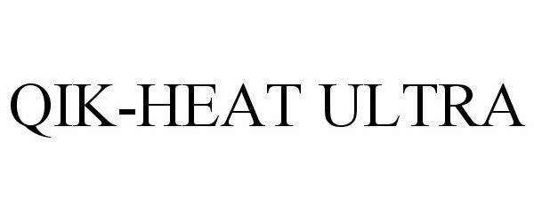  QIK HEAT ULTRA