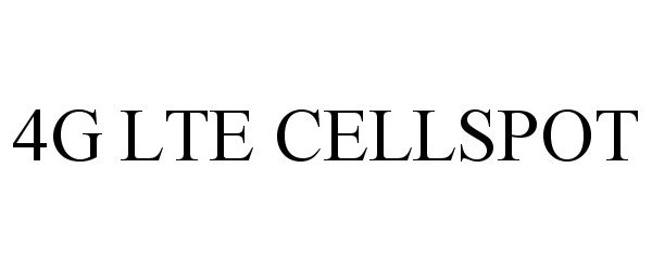 Trademark Logo 4G LTE CELLSPOT