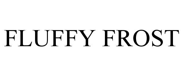 Trademark Logo FLUFFY FROST