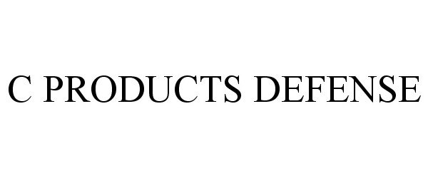 Trademark Logo C PRODUCTS DEFENSE