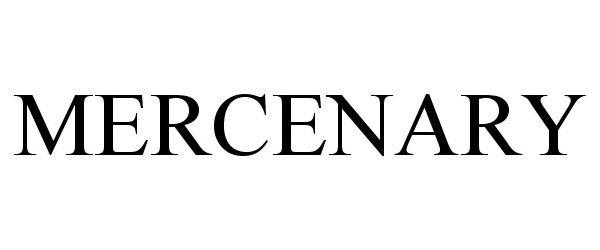 Trademark Logo MERCENARY