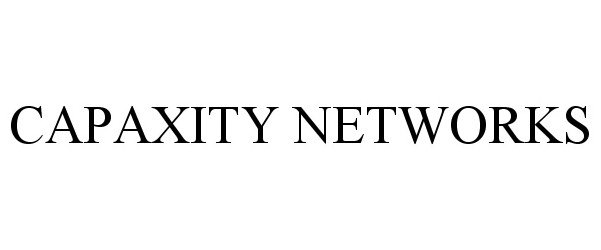  CAPAXITY NETWORKS