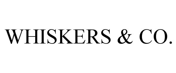 Trademark Logo WHISKERS & CO.