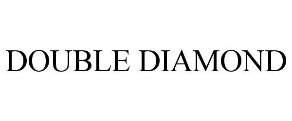 Trademark Logo DOUBLE DIAMOND