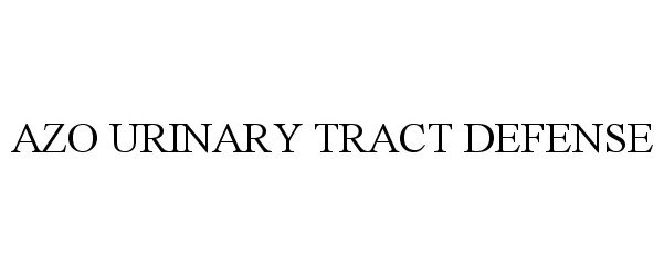 Trademark Logo AZO URINARY TRACT DEFENSE
