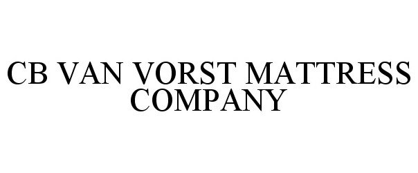  CB VAN VORST MATTRESS COMPANY