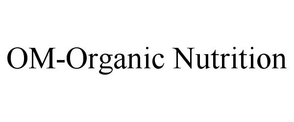  OM-ORGANIC NUTRITION