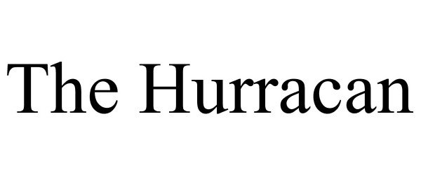  THE HURRACAN