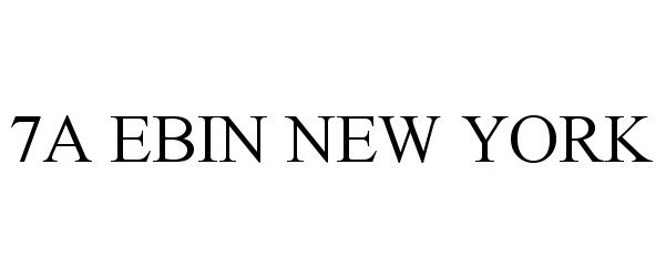 Trademark Logo 7A EBIN NEW YORK