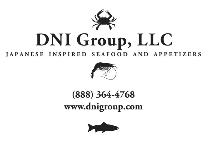  DNI GROUP, LLC JAPANESE INSPIRED SEAFOOD AND APPETIZERS (888) 364-4768 WWW.DNIGROUP.COM